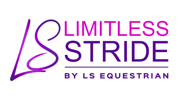 Limitless Stride - By LS Equestrian